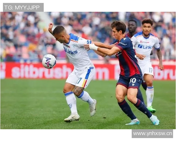 意甲分析:博洛尼亚势头强劲有望延续连胜佳绩 意甲分析:博洛尼亚势头强劲有望延续连胜佳绩