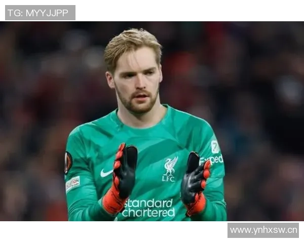 吉文称赞凯莱赫冷静理智实力足以跻身欧洲顶尖门将行列